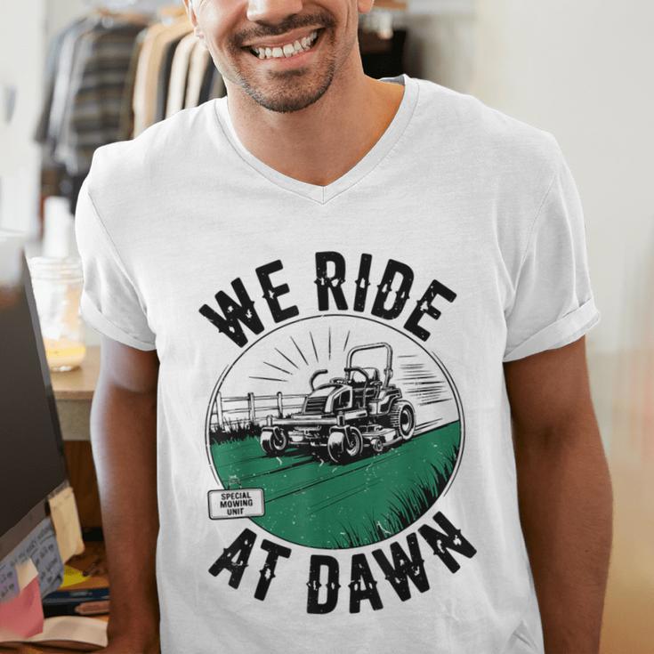 We Ride At Dawn Lawn Mower Zero-Turn Dad Mowing Men's V-Neck T-Shirt