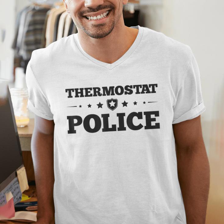 Thermostat Police Fun Dad Fathers Day Men's V-Neck T-Shirt Thermostat Police Fun Dad Fathers Day Men's V-Neck T-Shirt