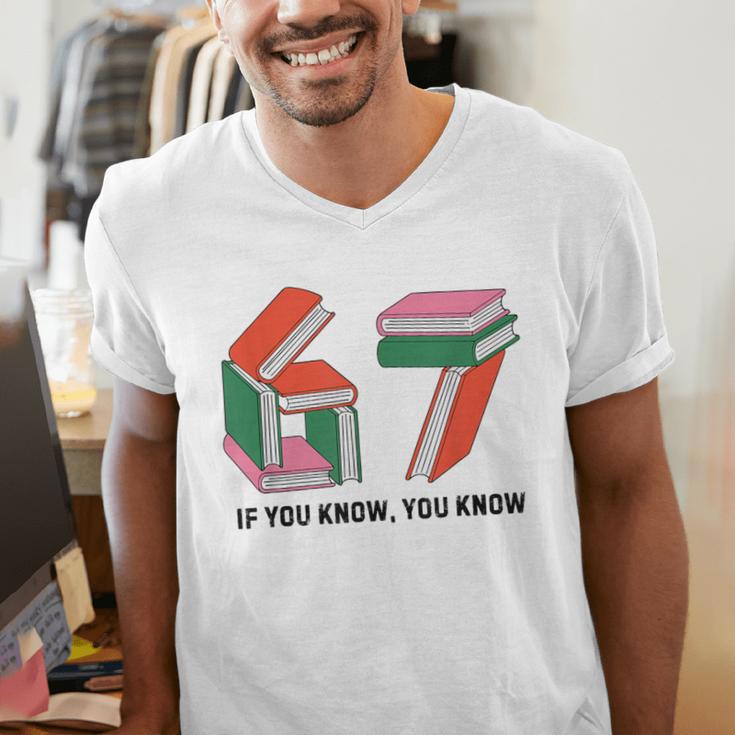 Six Seven 67 If You Know You Know 6 7 Reading Books Men's V-Neck T-Shirt