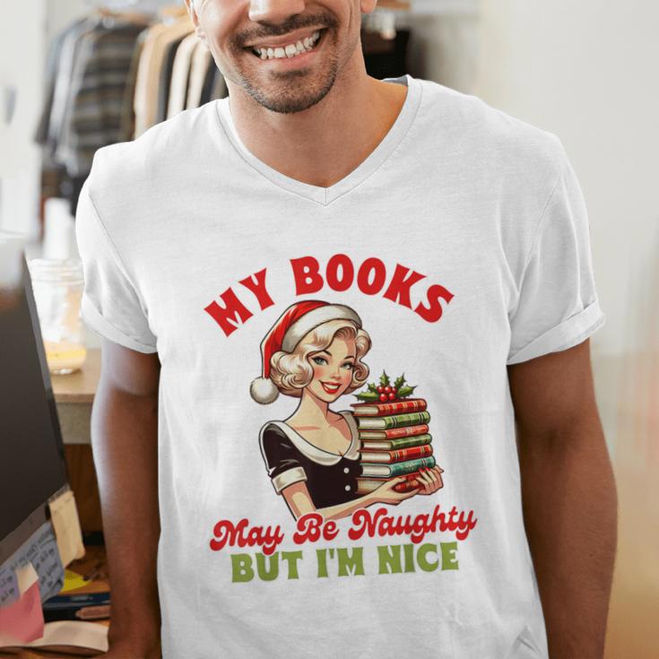 Smut Reader Christmas My Books May Be Naughty But I'm Nice Men's V-Neck T-Shirt Smut Reader Christmas My Books May Be Naughty But I'm Nice Men's V-Neck T-Shirt