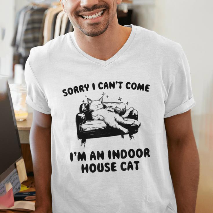 Sorry I Can't Go I'm An Indoor Cat Introvert Saying Men's V-Neck T-Shirt Sorry I Can't Go I'm An Indoor Cat Introvert Saying Men's V-Neck T-Shirt