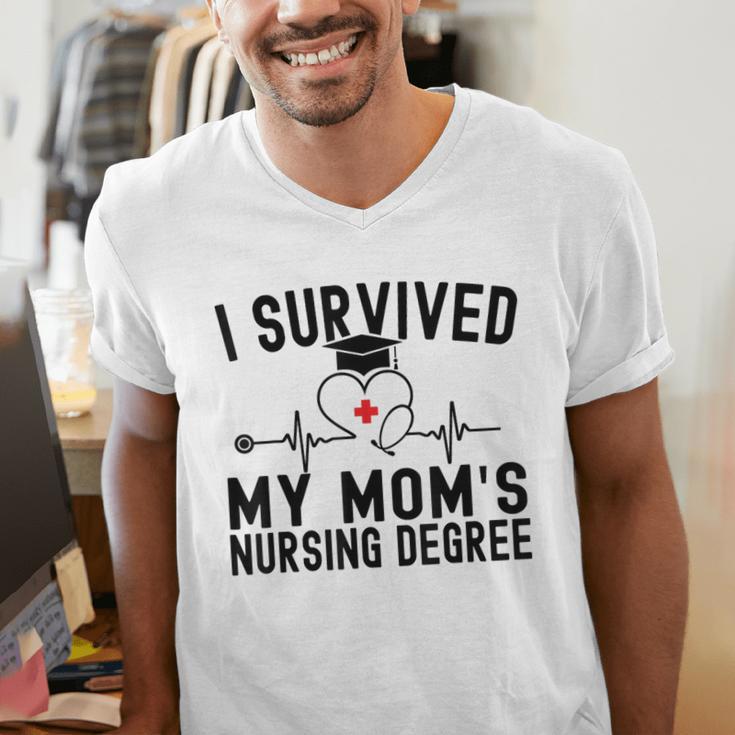 I Survived My Mom's Nursing Degree Nursing School Graduation Men's V-Neck T-Shirt