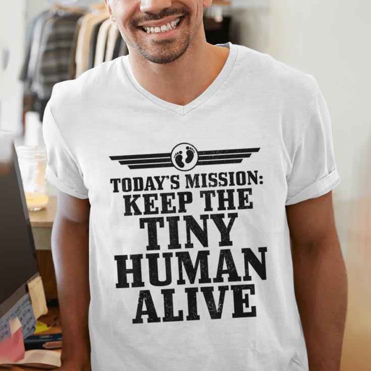 Today's Mission Keep Tiny Human Alive Father's Day Dad Men's V-Neck T-Shirt