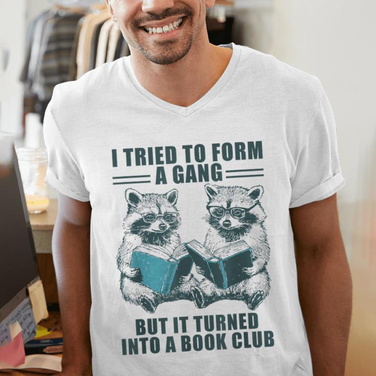 I Tried To Form Gang But It Turned Into A Book Club Raccoon Men's V-Neck T-Shirt