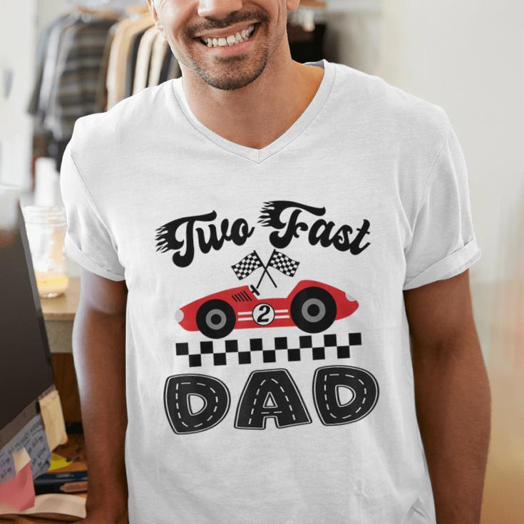 Two Fast Dad Of The Birthday Boy Racing Car Family Men's V-Neck T-Shirt Two Fast Dad Of The Birthday Boy Racing Car Family Men's V-Neck T-Shirt
