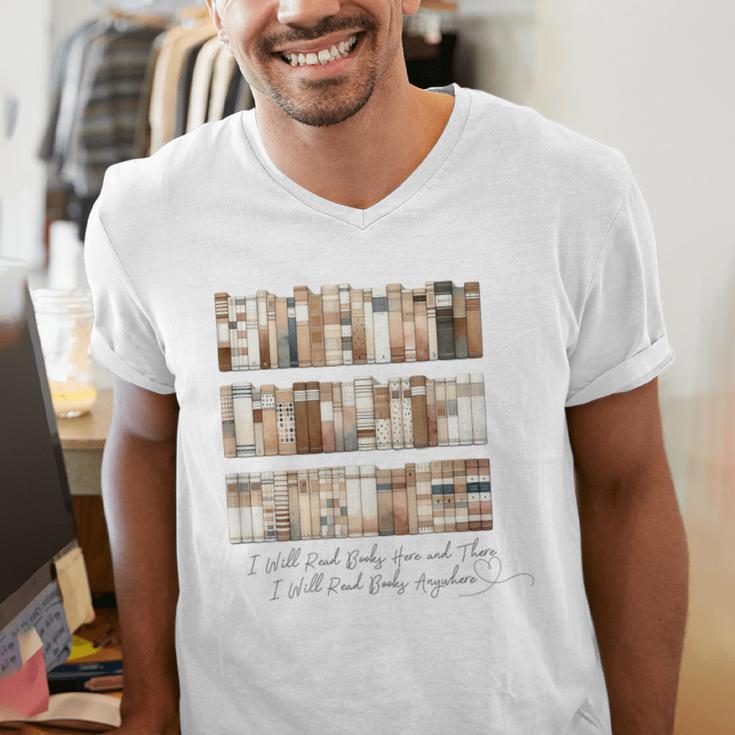 I Will Read Books Here And There I Will Read Books Anywhere Men's V-Neck T-Shirt I Will Read Books Here And There I Will Read Books Anywhere Men's V-Neck T-Shirt