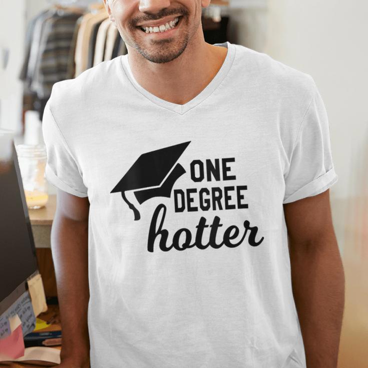 Women's One Degree Hotter College Masters PhD Graduation Party Men's V-Neck T-Shirt
