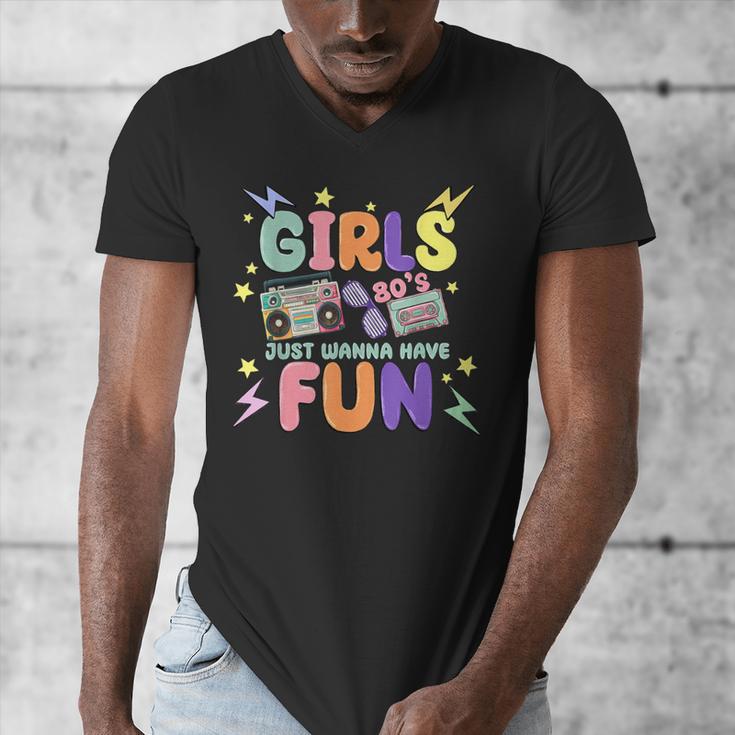 80's Girls Just Wanna Have Fun Nostalgia 1980s Men's V-Neck T-Shirt