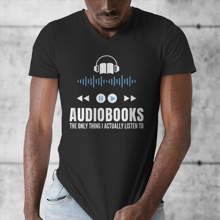 Audiobooks Listener Book Reading Lover Fun Men's V-Neck T-Shirt Audiobooks Listener Book Reading Lover Fun Men's V-Neck T-Shirt