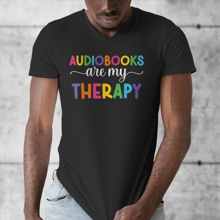 Audiobooks Are My Therapy Book Lover Audiobook Women Men's V-Neck T-Shirt
