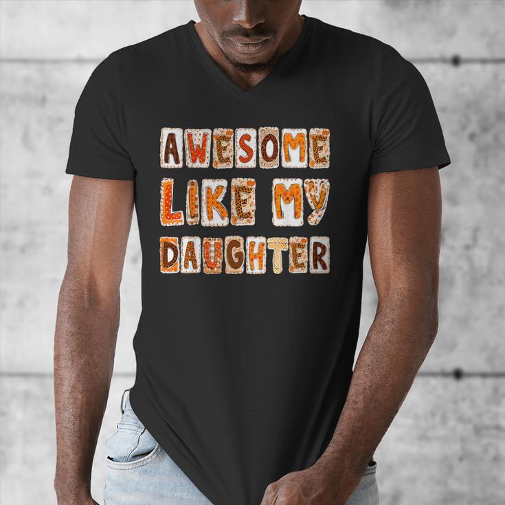 Awesome Like My Daughter For Men Dad Fathers Day Men's V-Neck T-Shirt
