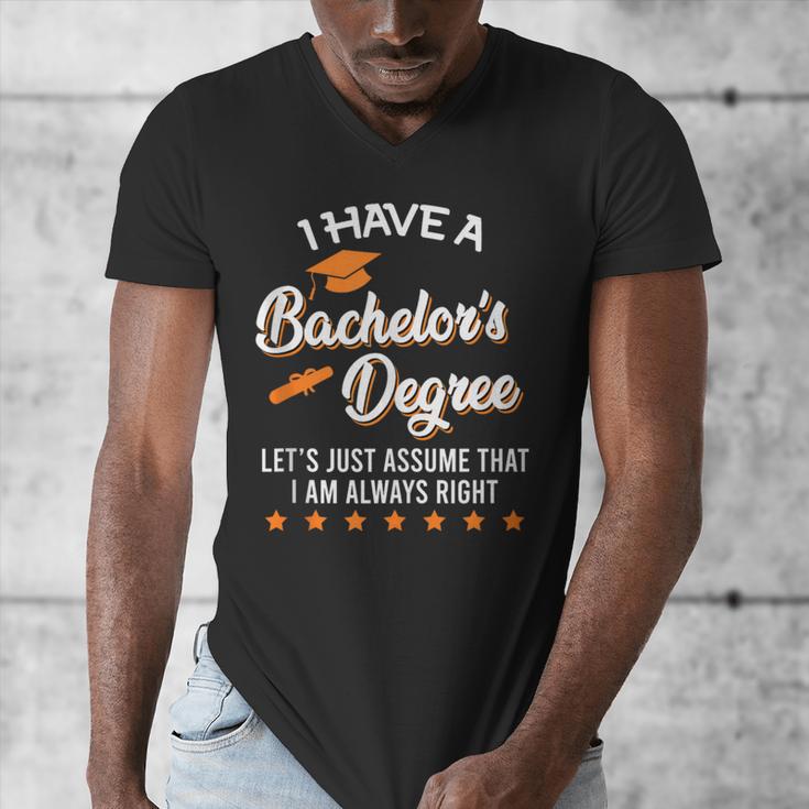 Bachelor Graduation 2026 Always Right Bachelor Degree Men's V-Neck T-Shirt
