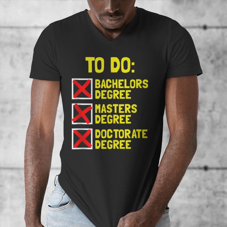 Bachelors Masters Doctorate Degree DR PHD Graduation Men's V-Neck T-Shirt