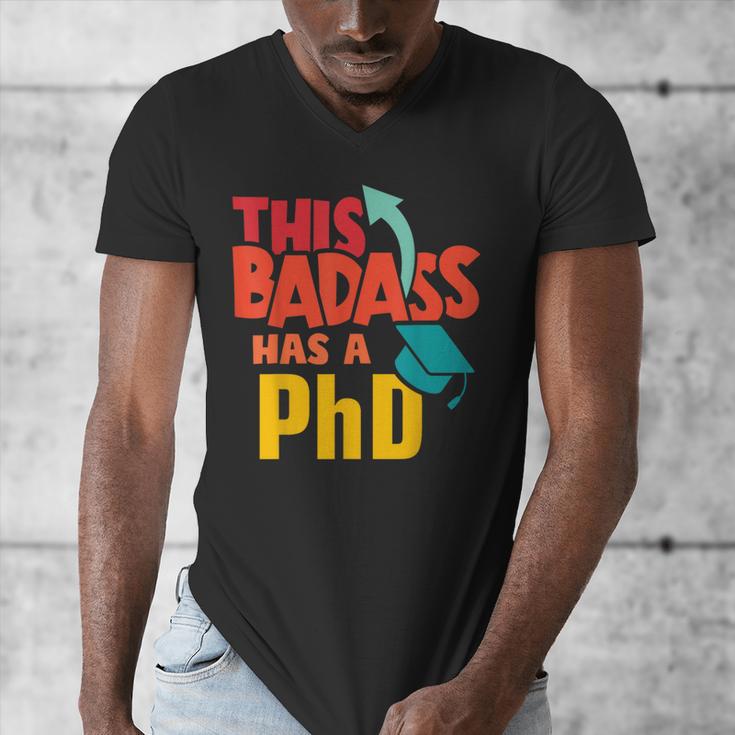 This Badass Has a PhD Doctor Graduation Men's V-Neck T-Shirt