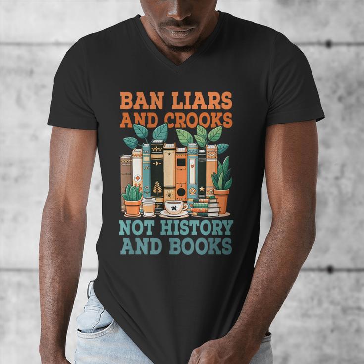 Ban Liars And Crooks Not History And Books Bookworm Library Men's V-Neck T-Shirt Ban Liars And Crooks Not History And Books Bookworm Library Men's V-Neck T-Shirt