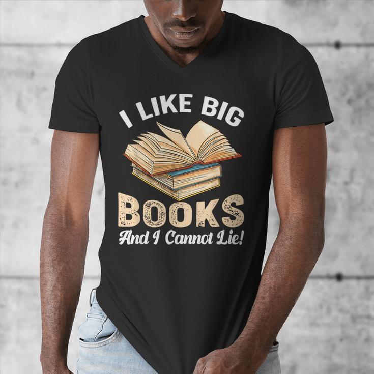 I Like Big Books And I Cannot Lie Book Reading Men's V-Neck T-Shirt