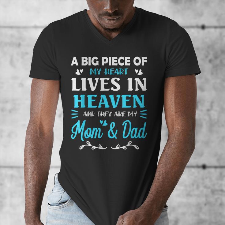 A Big Piece Of My Heart Lives In Heaven My Mom And Dad Men's V-Neck T-Shirt