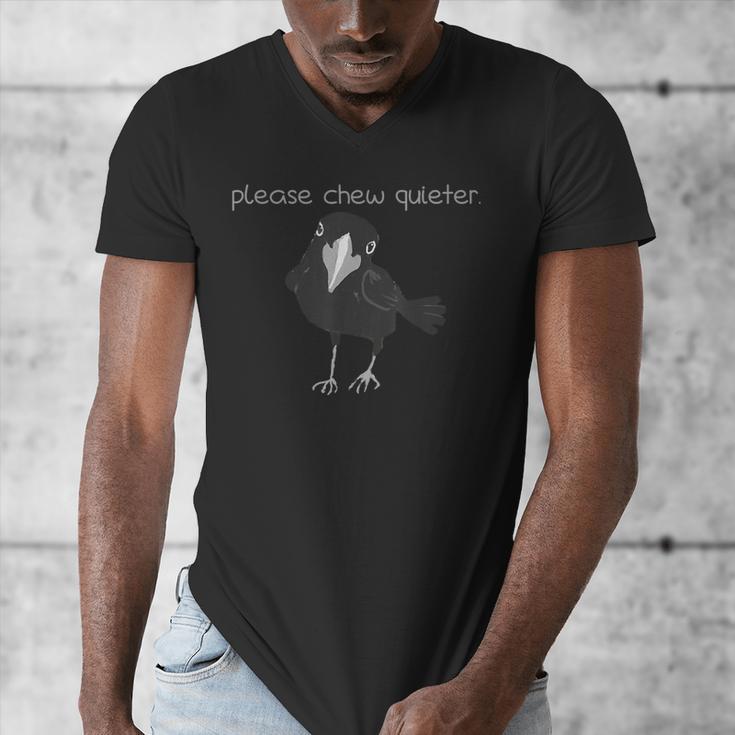 Bird Please Chew Quieter Introvert Quietness Men's V-Neck T-Shirt Bird Please Chew Quieter Introvert Quietness Men's V-Neck T-Shirt