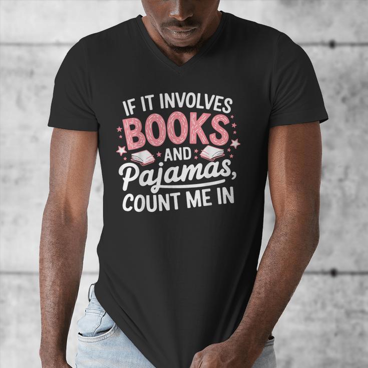 Book & Pajamas Humorous Book Lover Reading Bedtime Men's V-Neck T-Shirt Book & Pajamas Humorous Book Lover Reading Bedtime Men's V-Neck T-Shirt