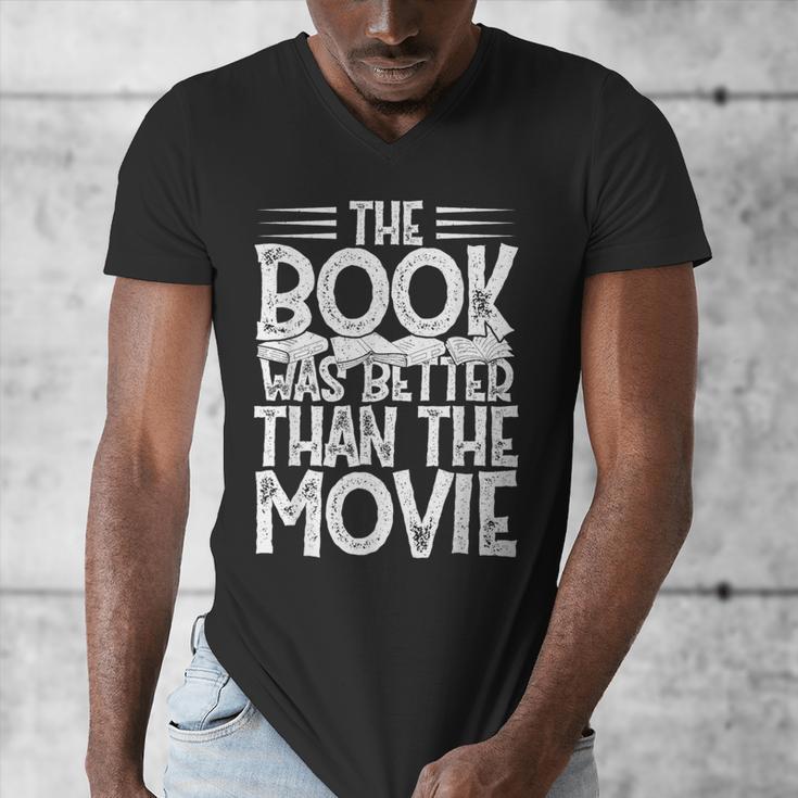 The Book Was Better Than The Movie Men's V-Neck T-Shirt
