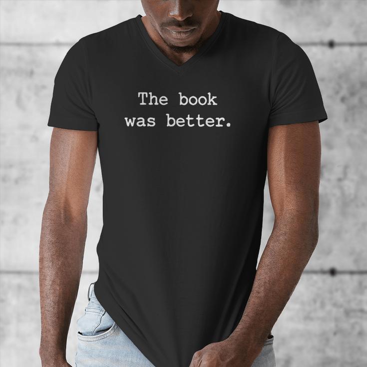 The Book Was Better Sarcastic Reader Statement Minimalist Men's V-Neck T-Shirt