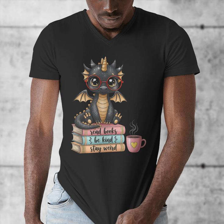 Book Lover Stay Weird Be Kind Read Books Baby Dragon Men's V-Neck T-Shirt