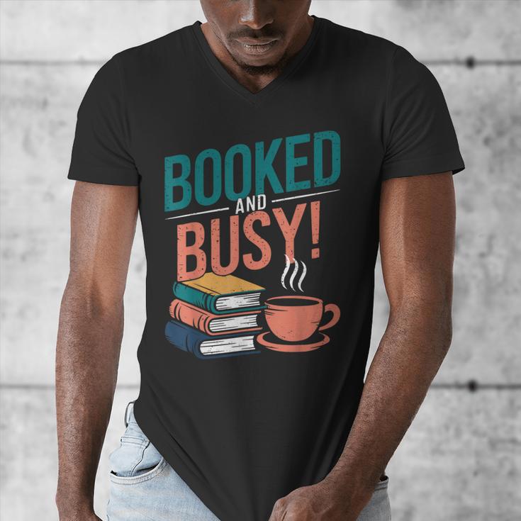 Booked And Busy Cool Coffee Reading Relaxing Books Men's V-Neck T-Shirt