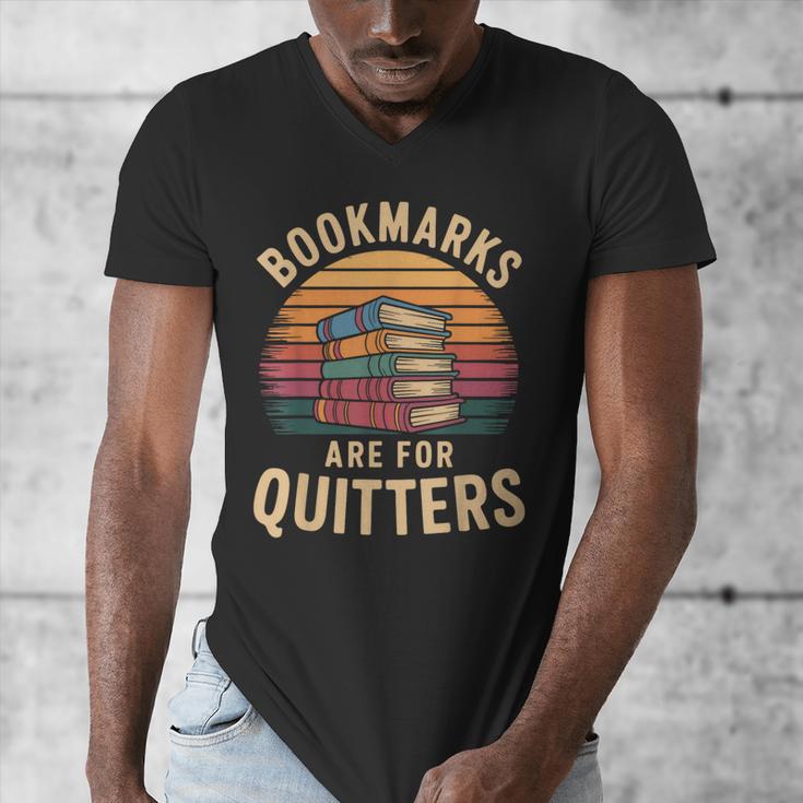 Bookmarks Are For Quitters Reading Book Lovers Men's V-Neck T-Shirt
