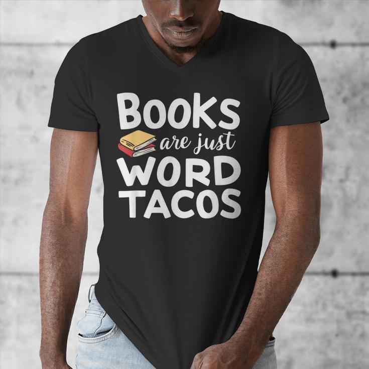BOOKS ARE JUST WORD TACOS Men's V-Neck T-Shirt BOOKS ARE JUST WORD TACOS Men's V-Neck T-Shirt