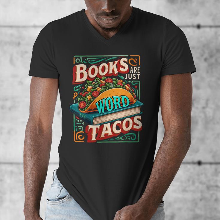 Books Are Just Word Tacos Shirt Book Shirts Reader Men's V-Neck T-Shirt