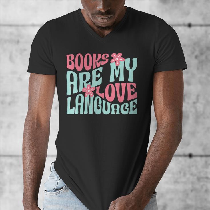 Books Are My Love Language Book Lover Reading Men's V-Neck T-Shirt