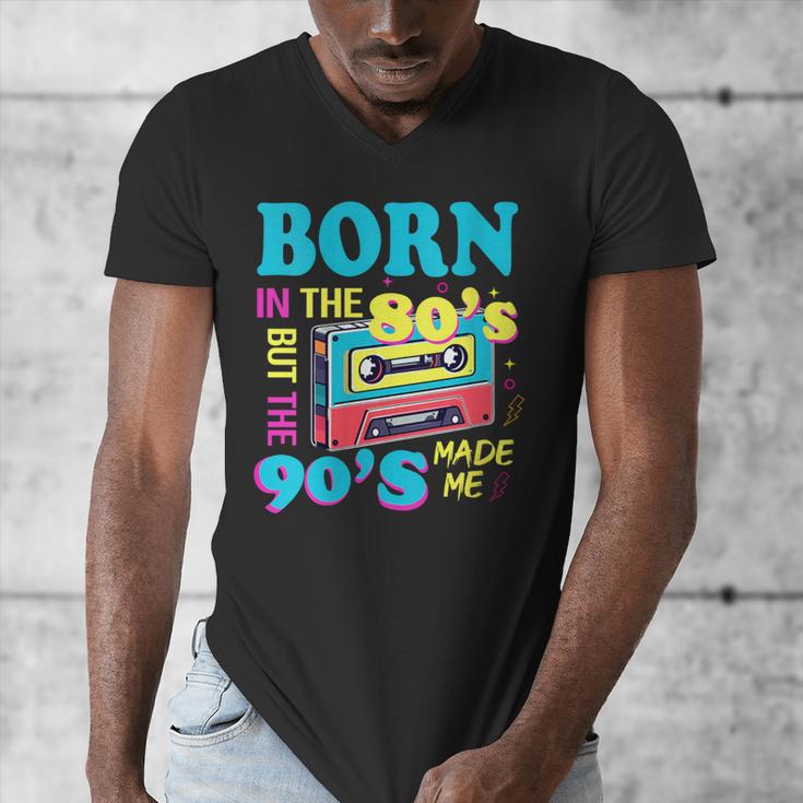 Born In The 80's But 90's Made Me Nostalgia Cassette Tape Men's V-Neck T-Shirt Born In The 80's But 90's Made Me Nostalgia Cassette Tape Men's V-Neck T-Shirt