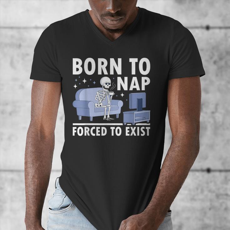 Born To Nap Forced To Exist Lazy Skeleton Couch Introverts Men's V-Neck T-Shirt