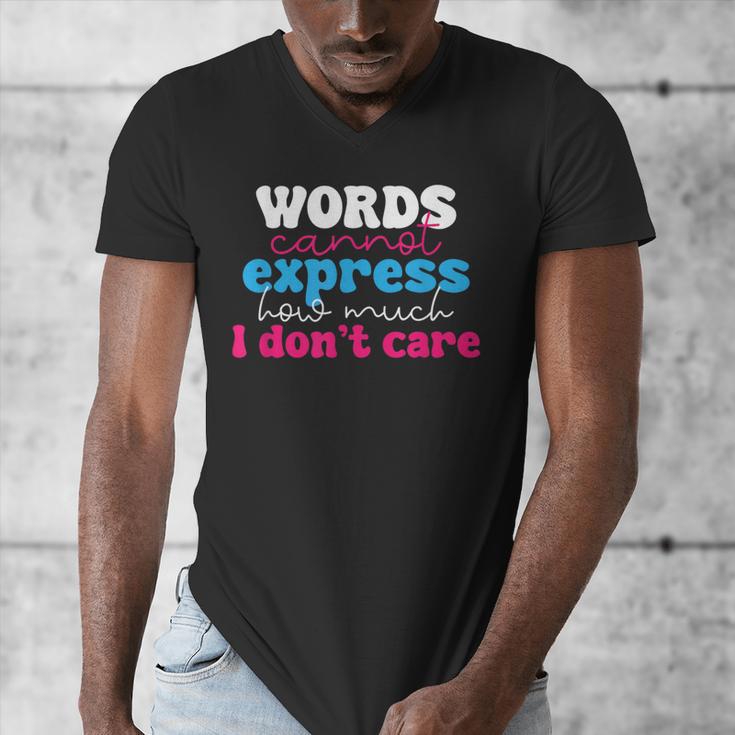 Words Cannot Express How Much I Don't Care Introvert Men's V-Neck T-Shirt