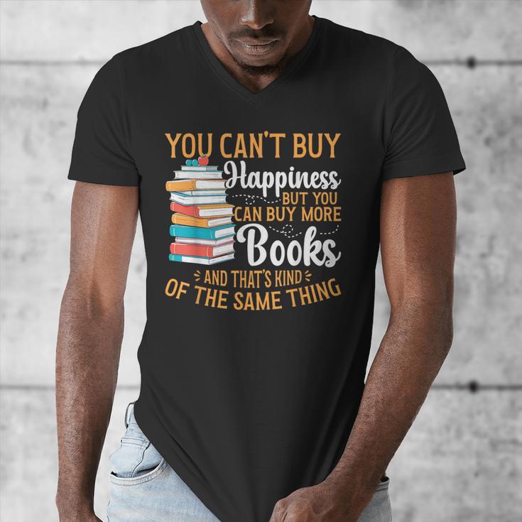 You Can't Buy Happiness But You Can Buy More Books Read Men's V-Neck T-Shirt You Can't Buy Happiness But You Can Buy More Books Read Men's V-Neck T-Shirt