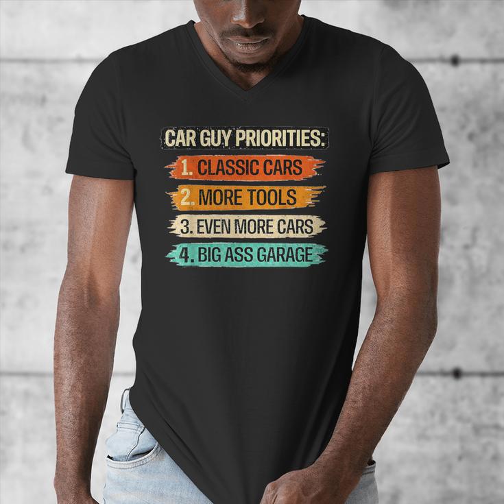 Car Guy Priorities Cars Garage Lover For Men Dad Men's V-Neck T-Shirt