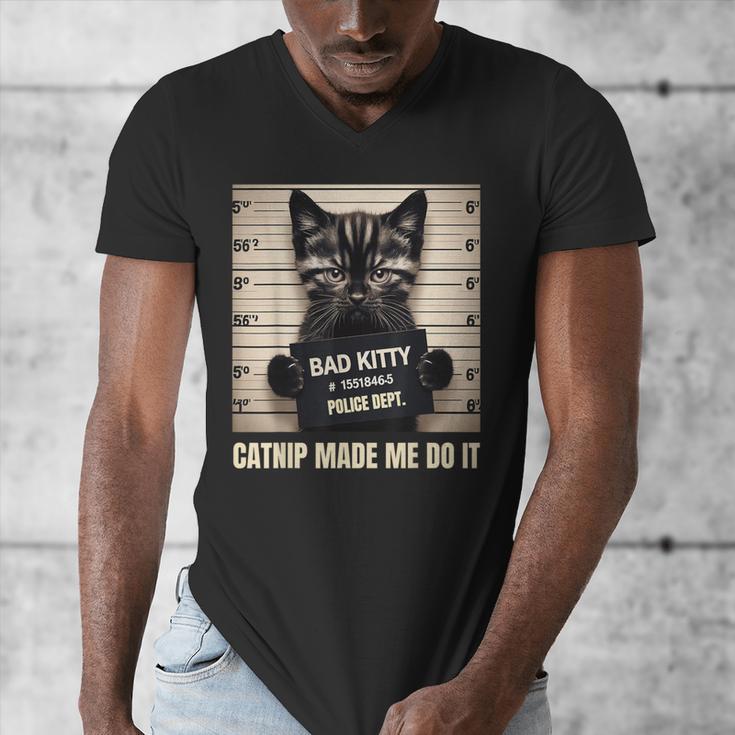 Catnip Made Me Do It Mugshot For Cat Lover Cat Mom Cat Dad Men's V-Neck T-Shirt