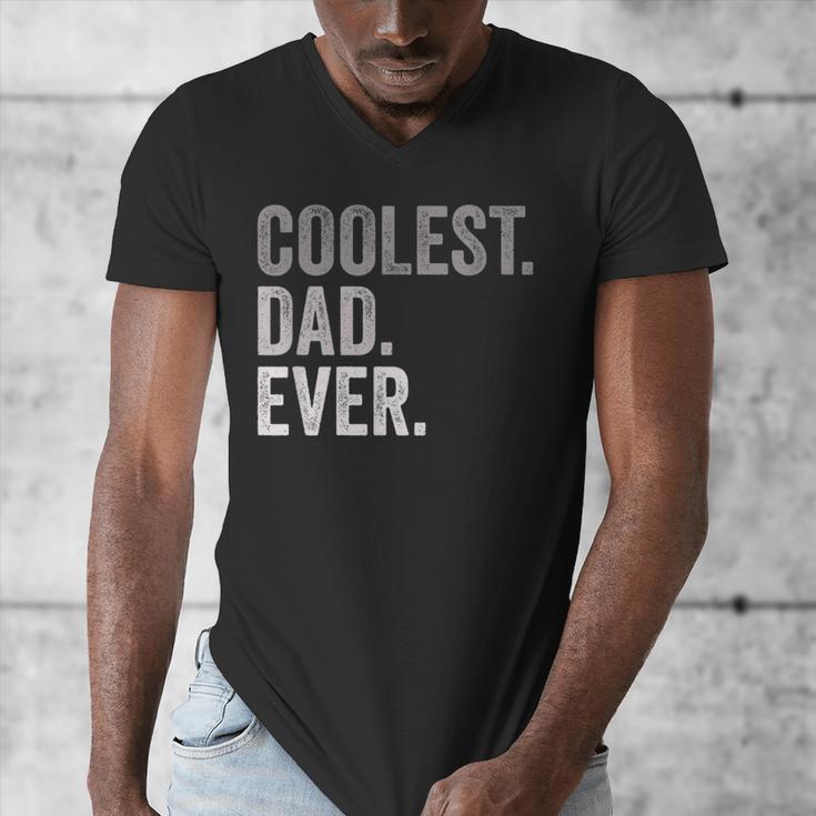 Coolest Dad Ever For Greatest Number 1 Dad Best Father Men's V-Neck T-Shirt