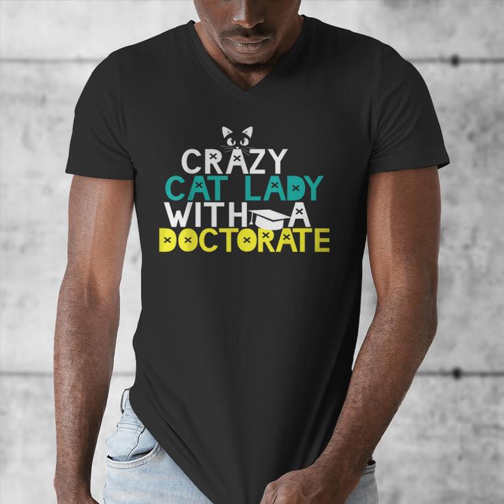Crazy Cat Lady Doctorate Graduation T-Shirt Phd EdD Men's V-Neck T-Shirt