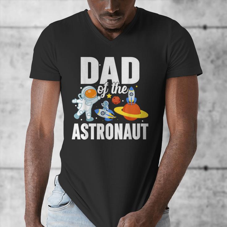 Dad Of The Astronaut Space Astronaut Birthday Family Men's V-Neck T-Shirt