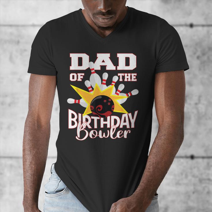 Dad Of The Birthday Bowler Kid Bowling Party Men's V-Neck T-Shirt Dad Of The Birthday Bowler Kid Bowling Party Men's V-Neck T-Shirt
