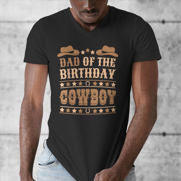 Dad Of The Birthday Cowboy Cute Western Bday Boy Birthday Men's V-Neck T-Shirt Dad Of The Birthday Cowboy Cute Western Bday Boy Birthday Men's V-Neck T-Shirt