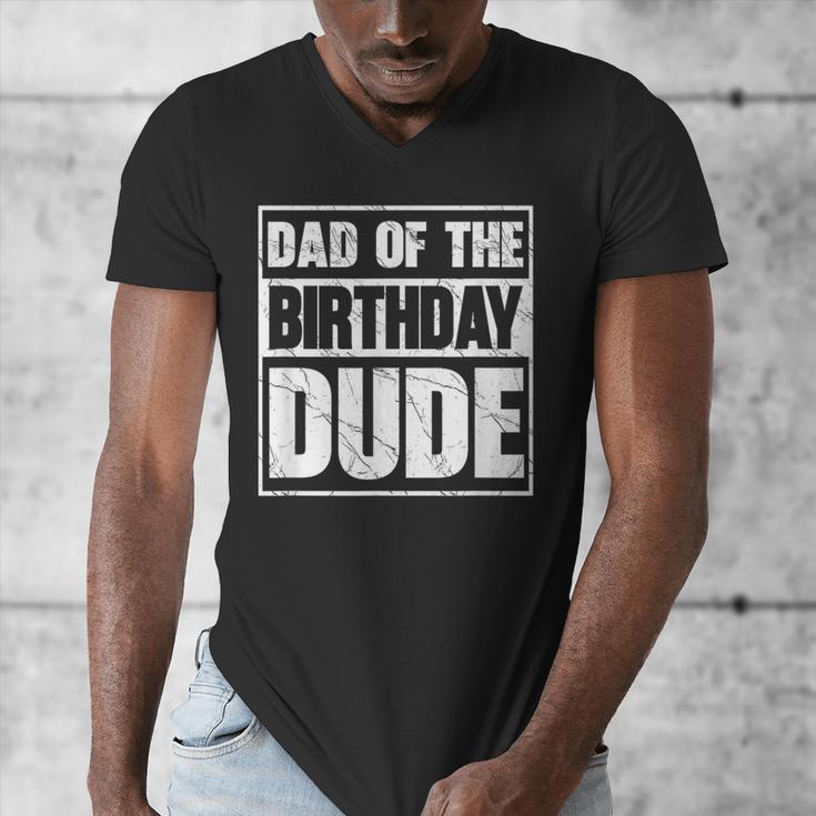 Dad Of The Birthday Dude Dad Of The Birthday Boy Men's V-Neck T-Shirt Dad Of The Birthday Dude Dad Of The Birthday Boy Men's V-Neck T-Shirt