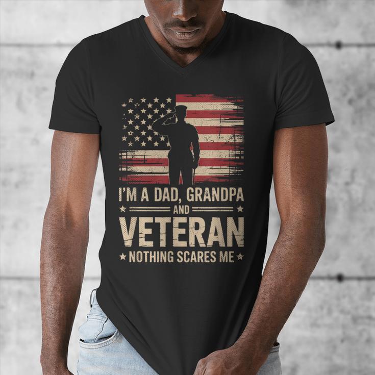 Im A Dad Grandpa And A Veteran Nothing Scares Me Veteran Men's V-Neck T-Shirt