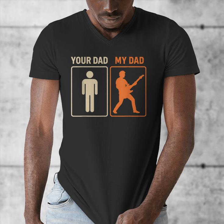 Your Dad My Dad Guitar Guitarist Rock Father's Day Men's V-Neck T-Shirt