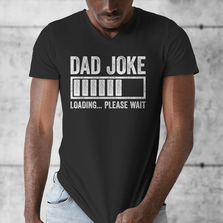 Dad Joke Loading Please Wait Shirt Men Fathers Day Men's V-Neck T-Shirt
