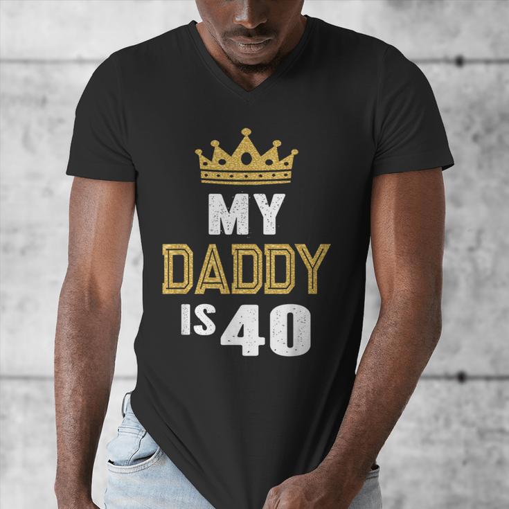 My Daddy Is 40 Years Old 40th Dad's Birthday For Him Men's V-Neck T-Shirt