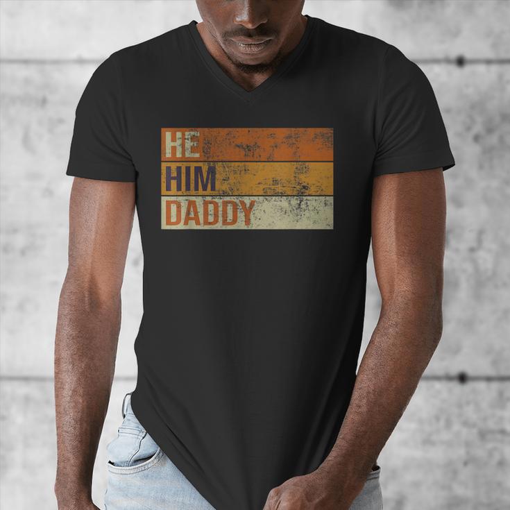 Daddy Lover Valentine Quote He Him Daddy Men's V-Neck T-Shirt