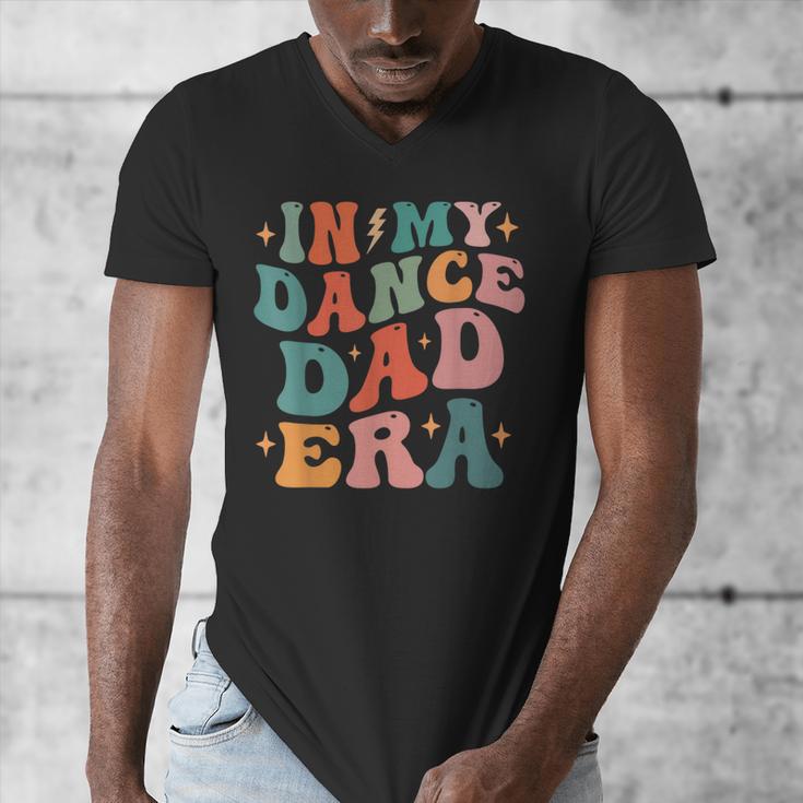 In My Dance Dad Era Men's V-Neck T-Shirt