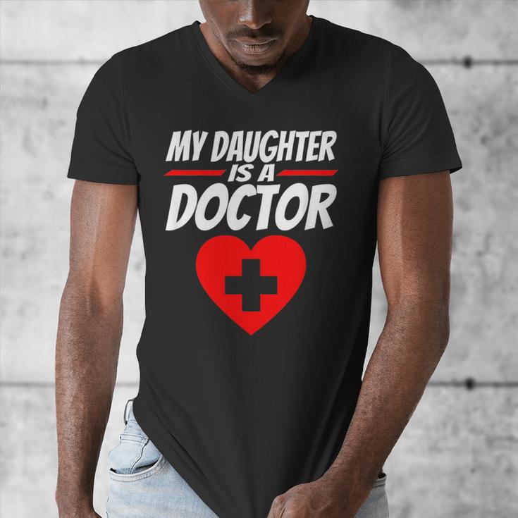 My Daughter Is A Doctor Shirt Proud Parents Graduation Men's V-Neck T-Shirt